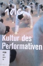 Kultur des performativen - des,