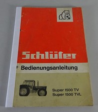 Betriebsanleitung / Handbuch Schlüter Super 1500 TV / Super 1500 TVL - original