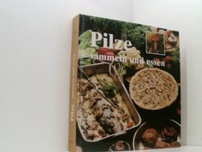 Pilze sammeln und essen Baier