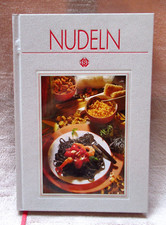 Nudeln - Kochbuch von Renate