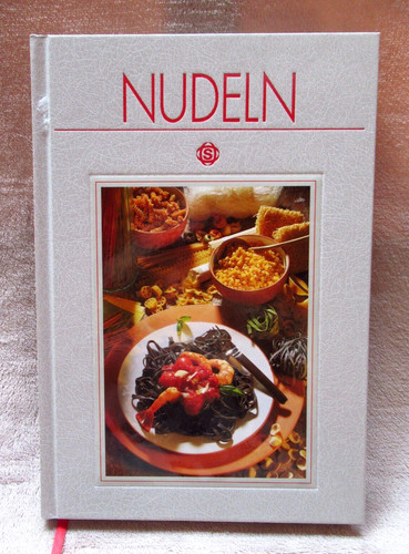 Nudeln kochbuch von renate - kochbuch,