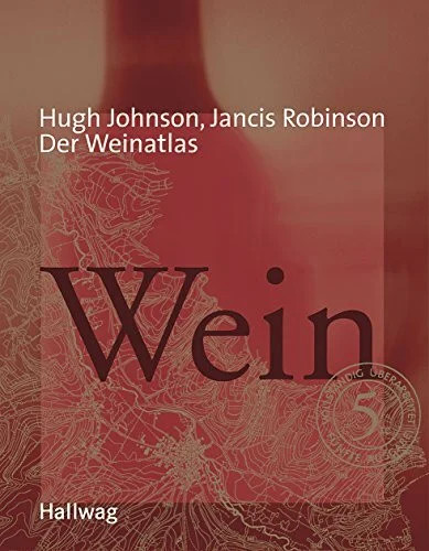 Der weinatlas hallwag - weinatlas, (hallwag