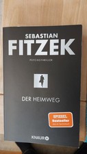 Heimweg von Sebastian Fitzek