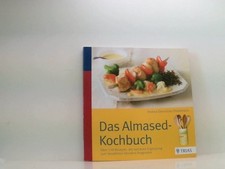 Das Almased-Kochbuch: Über 130 Rezepte: die optimale Ergänzung zum bew 661515534