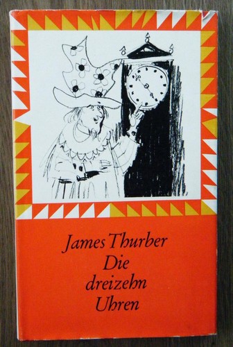 James thurber die dreizehn - thurber,