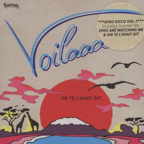 Voilaaa l avait dit - voilaaa,