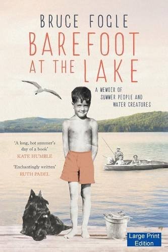 Barefoot the lake a memoir - barefoot, lake: