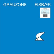 Grauzone - Eisbär (Limited