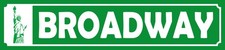 Blechschild 10x46 cm Broadway Freiheitsstatue Deko Geschenk  Schild