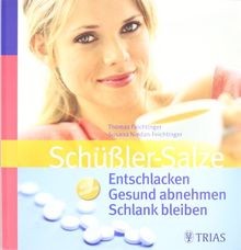Schüßler salze entschlacken - schüßler-salze:,