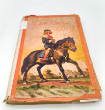  Frances Hodgson Burnett : Der kleine Lord ( Aufl 1950 loewes Stuttgart) HC Lein