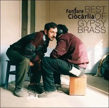 Best Of Gypsy Brass | Fanfare Ciocarlia | Vinyl / Schallplatte | 2009