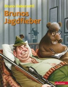 Brunos jagdfieber von - brunos,