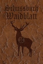 Schussbuch Waidblatt