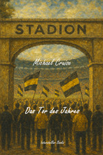 "Das Tor des Jahres - Die