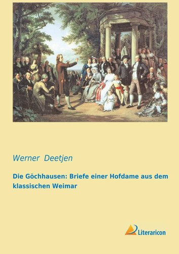Die göchhausen briefe einer - göchhausen:,