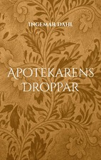 Ingemar Dahl | Apotekarens