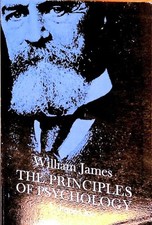 The Principles of Psychology Vol.1.: Authorized ed. James, William: