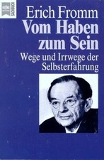 Vom Haben zum Sein  von Fromm