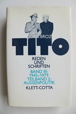 Josip Broz TITO, Reden Und