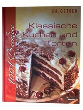 Dr. Oetker 1001 Backidee Klassische Kuchen Torten Kochbuch Rezepte Deutsch