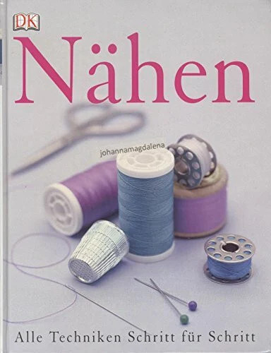 Nähen alle techniken - nähen:,