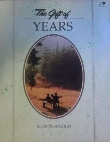 The gift years - (the, "gift"