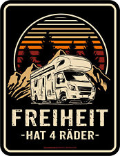 lustige Caravan Schilder - Freiheit hat 4 Räder - Geburtstaggeschenk Blechschild