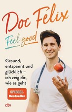 Doc Felix - Feel good | Felix