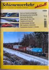 Schienenverkehr aktuell 04/25 Eisenbahn Desiro ML SBB-Lok Talent-Cityjet ÖBB-TS 