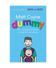 Dummy, Matt Coyne