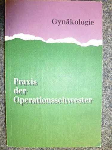 Praxis der operationsschwester - praxis,