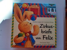 Zirkusbriefe von Felix: Ein