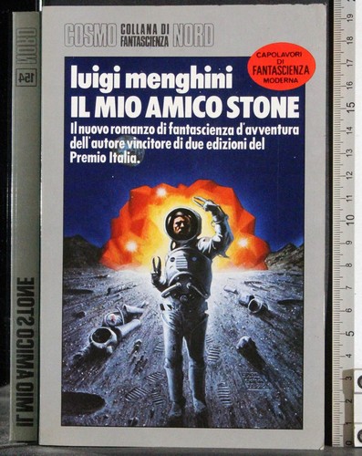 Mio amico stone - stone., luigi