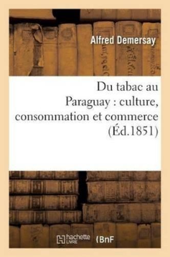 Demersay tabac paraguay - tabac,