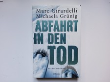 Abfahrt in den Tod -- Marc Girardelli & Michaela Grünig --- WIE NEU -- UNGELESEN