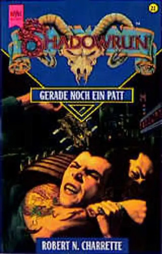 Shadowrun gerade noch - noch, ein
