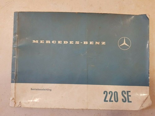 Betriebsanleitung mercedes 220 - mercedes,