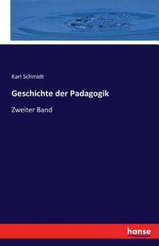 Geschichte der padagogik - geschichte,