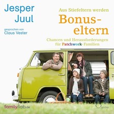 Jesper Juul: Aus Stiefeltern