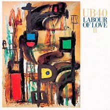 Labour of Love II von Ub40, Ub