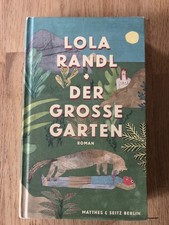Lola Randl: Der große Garten, Gebunden