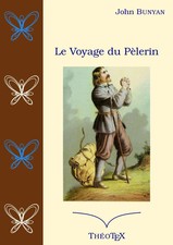 Le voyage du Pèlerin John