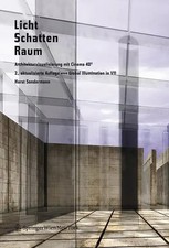Licht Schatten Raum -