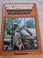 Motorrad Oldtimer fachgerecht restauriert, Motorbuch Verlag, von Thomas Becker