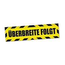 Überbreite folgt Magnetschild
