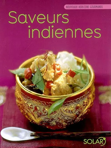 Saveurs indiennes collectif - saveurs, indiennes,