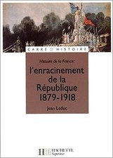 Histoire de la France : lenracinement de la République,... | Buch | Zustand gut