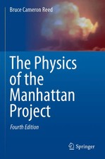 The Physics of the Manhattan