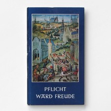 Pflicht ward Freude - Die blaue Reihe (H. G. Schwieger) Buch 1966